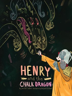 cover image of Henry and the Chalk Dragon